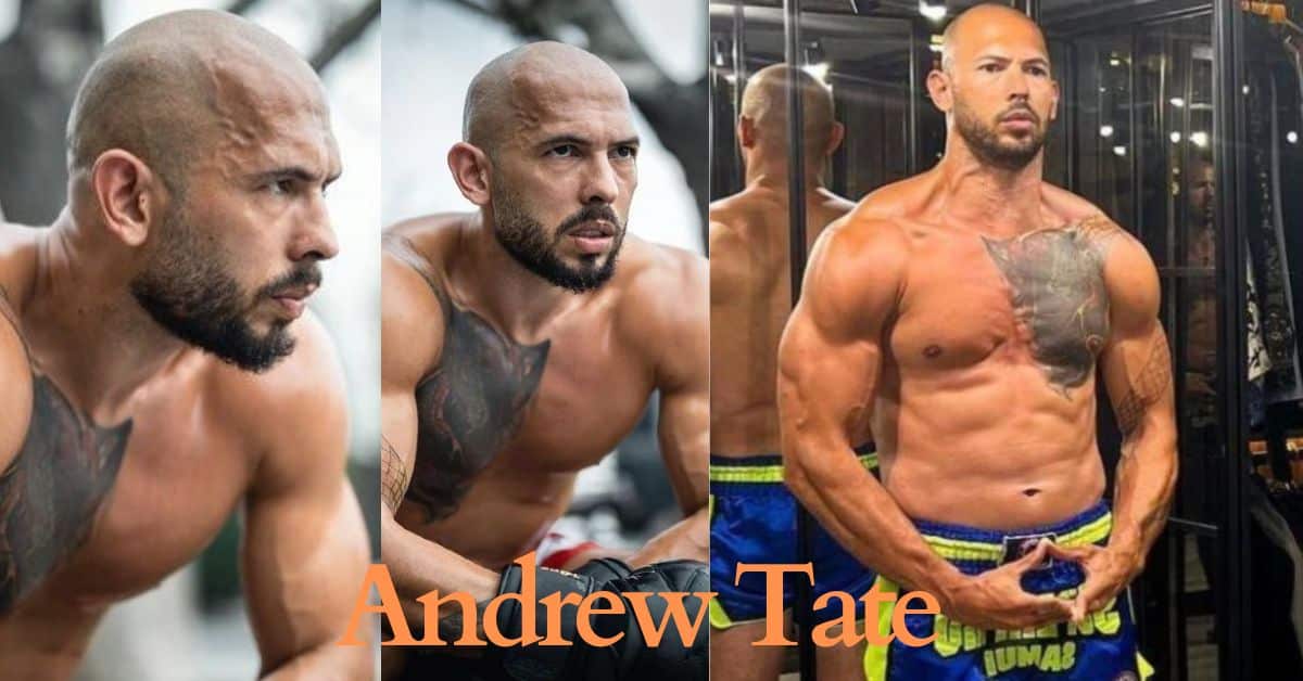 What is Andrew Tate Height and Weight?