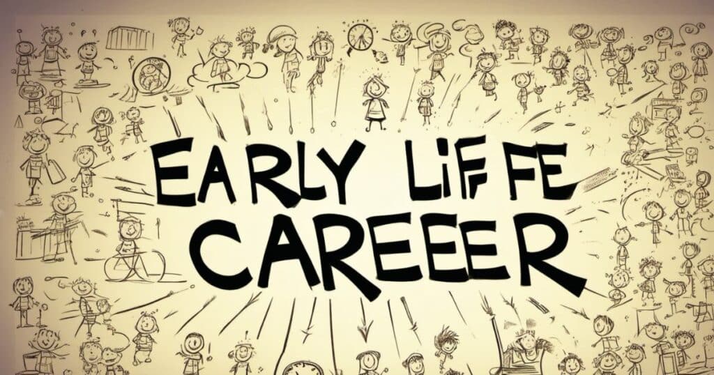 Early Life and Career